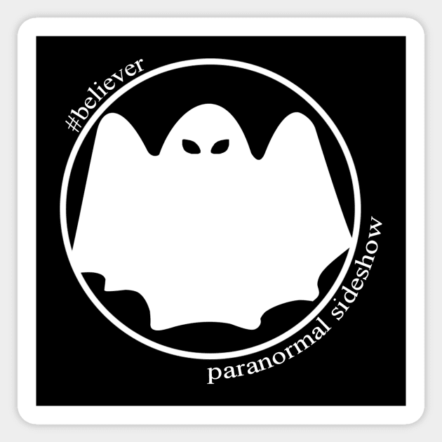 Believer in Ghosts Sticker by ParanormalSideshow